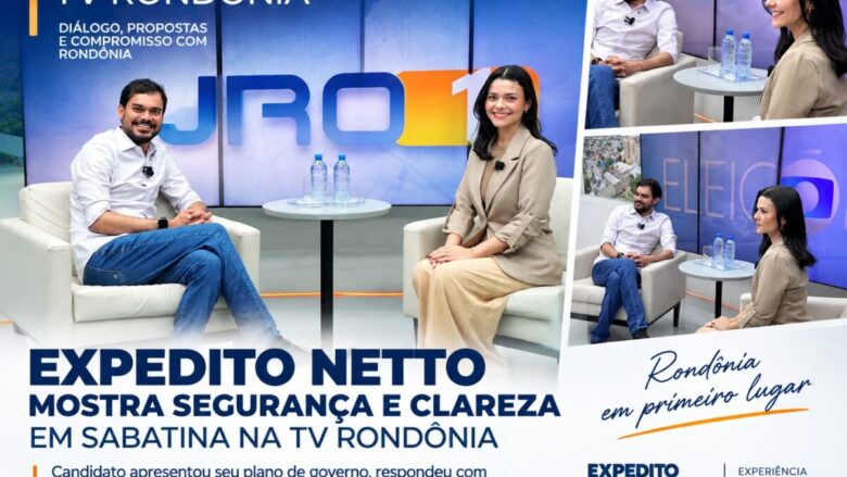 Expedito Netto apresenta propostas em sabatina na TV Rondônia