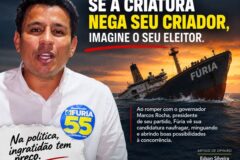 Fúria rompe com Rocha, mas quer apagar quem o colocou no palanque: se a criatura trai um aliado, será que não trairá seu eleitor?