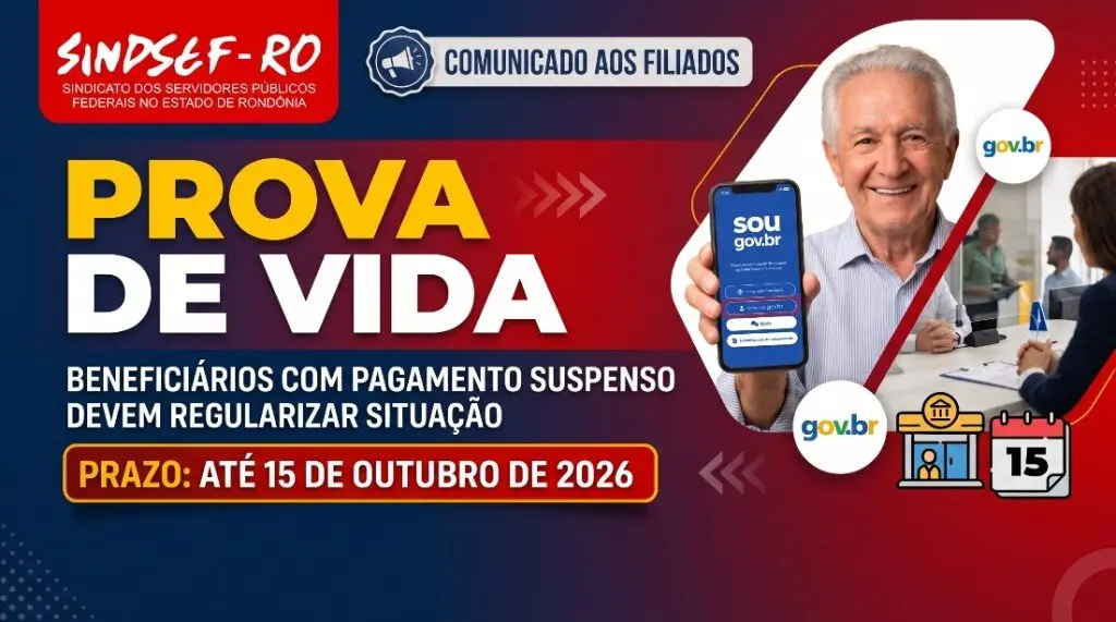 Informativo Sindsef: beneficiários com pagamento suspenso devem regularizar Prova de Vida até 15 de outubro
