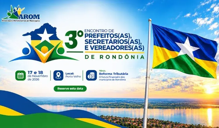Reforma tributária preocupa prefeituras e reúne gestores dos 52 municípios de Rondônia